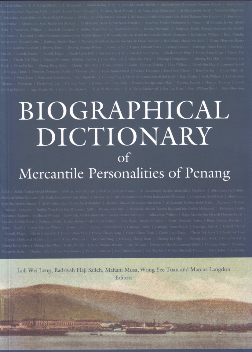 Biographical Dictionary of Mercantile Personalities of Penang