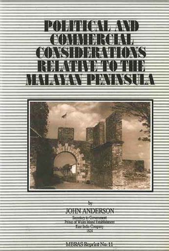 R11 - Political and Commercial Considerations Relative to the Malayan Peninsula