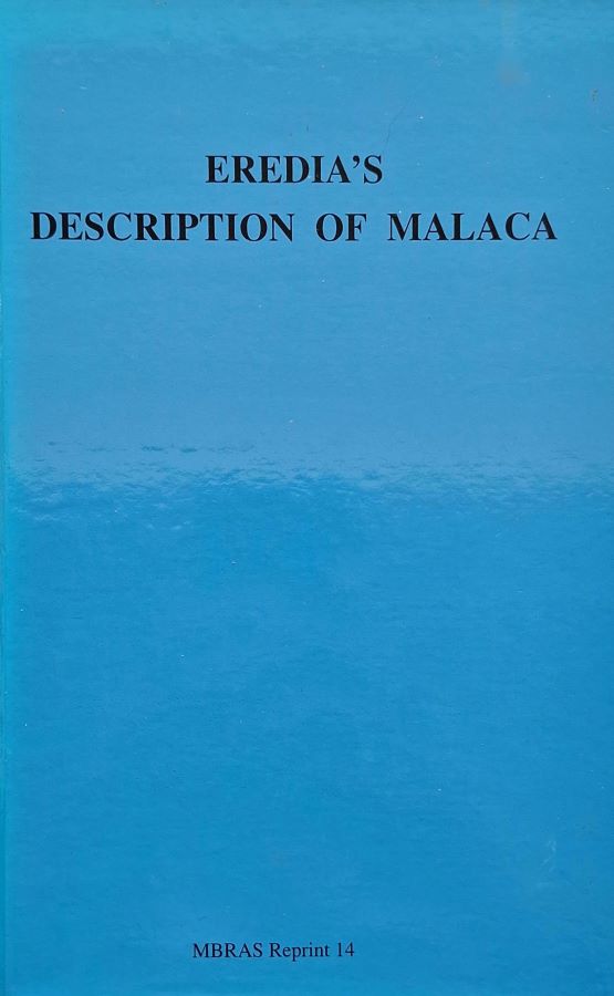 R14 - Eredia’s Description of Malacca