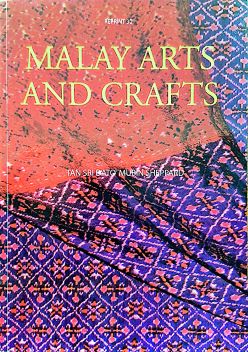 R30 - Malay Arts and Crafts