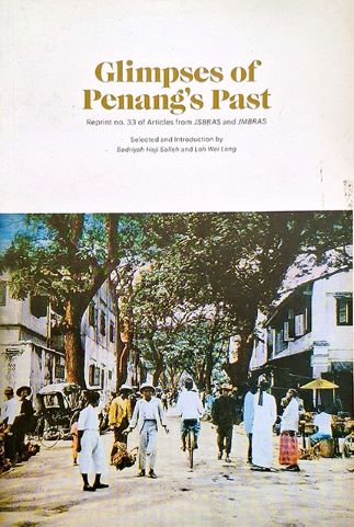 R33 - Glimpses of Penang's Past